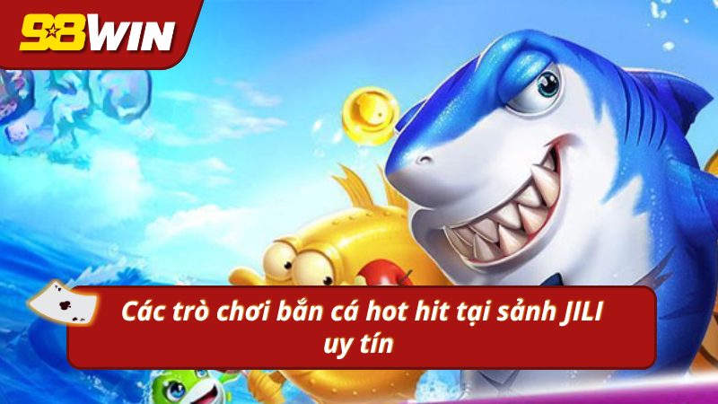 Đa dạng biến thể bắn cá cuốn hút 