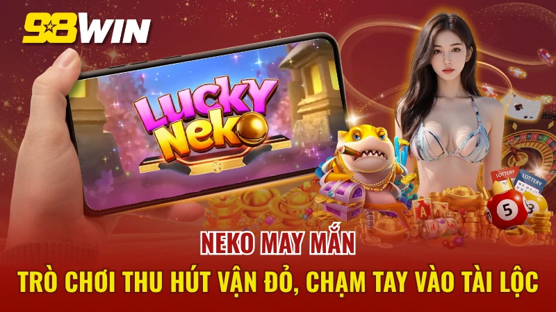 Neko May Mắn