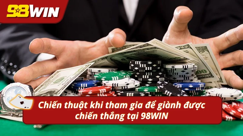 Chiến thuật chơi Poker không thể bỏ lỡ