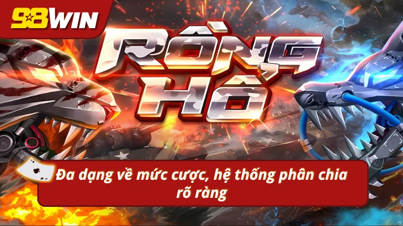 Đa dạng về mức cược