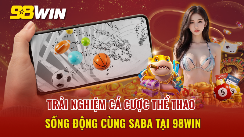 SABA thể thao 98win
