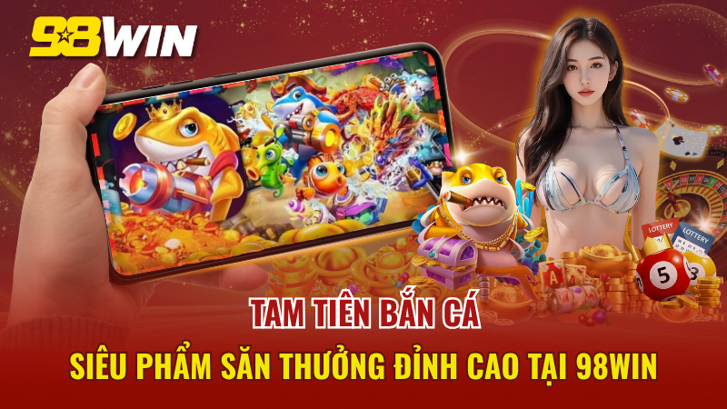Tam Tiên Bắn Cá