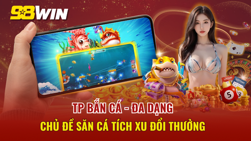 TP Bắn Cá